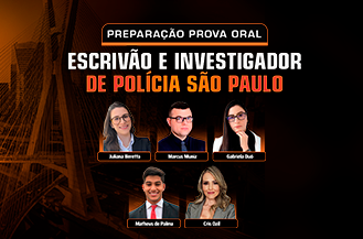 PREPARAÇÃO PROVA ORAL ESCRIVÃO/INVESTIGADOR PC SÃO PAULO (ONLINE)