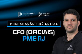 PREPARAÇÃO PRÉ-EDITAL CFO (OFICIAIS) - POLÍCIA MILITAR DO ESTADO DO RIO DE JANEIRO